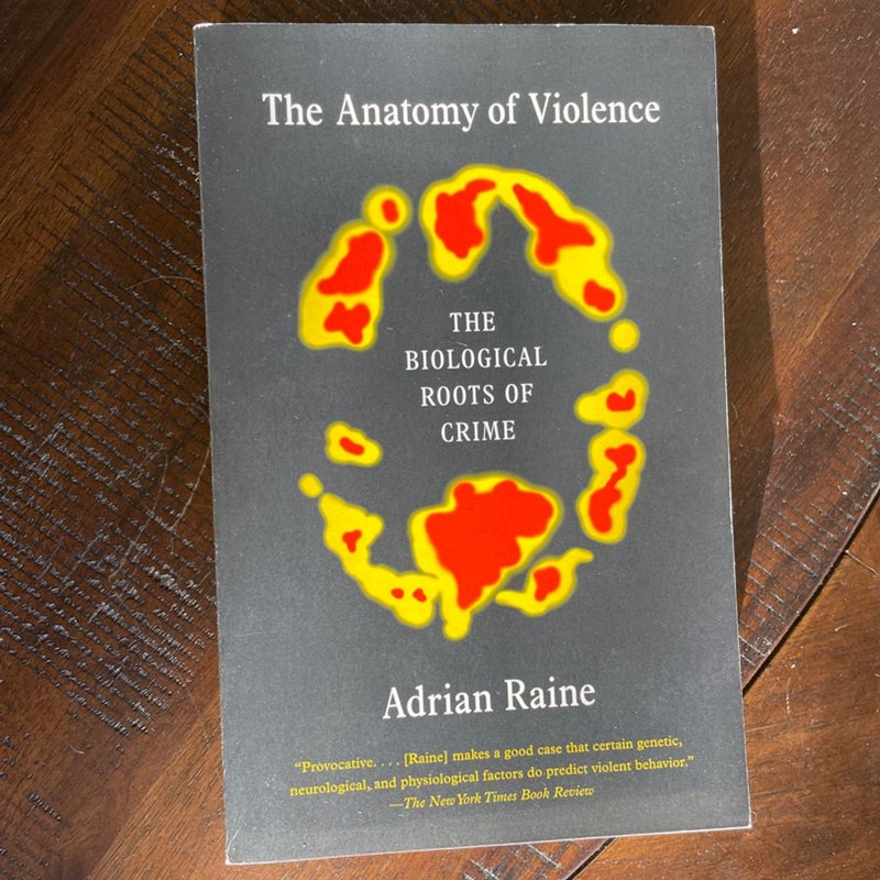 The Anatomy of Violence