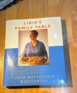 Signed 1st ed. * Lidia's Family Table