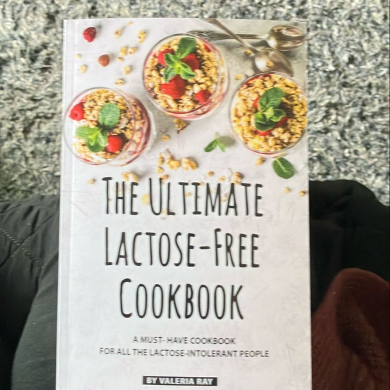 The Ultimate Lactose-Free Cookbook