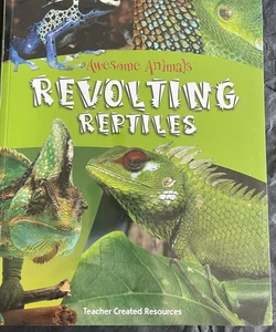 Revolting reptiles 