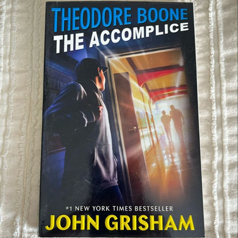 Theodore Boone: the Accomplice