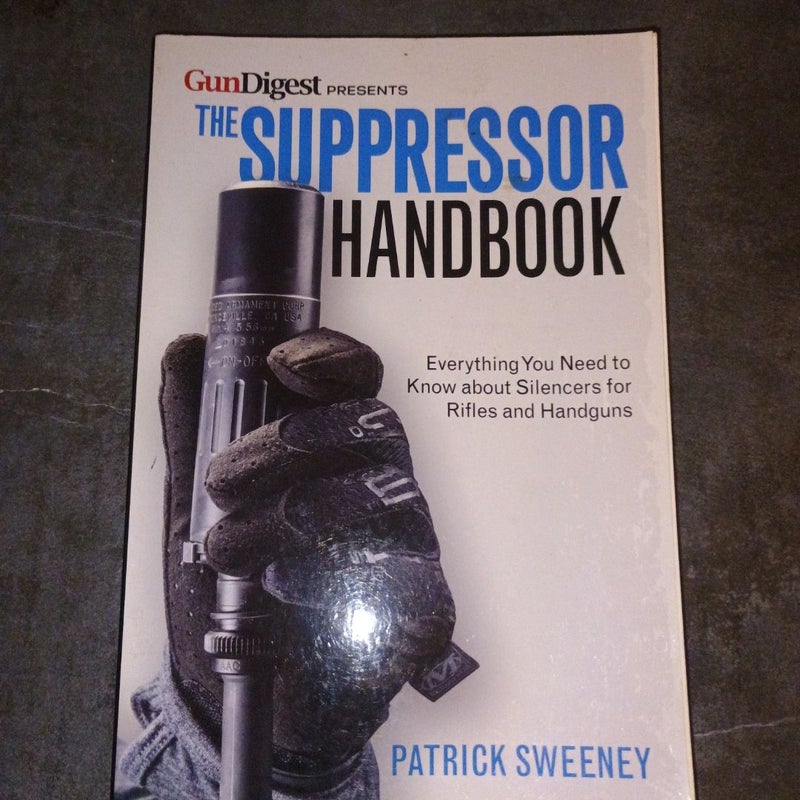 The Suppressor Handbook