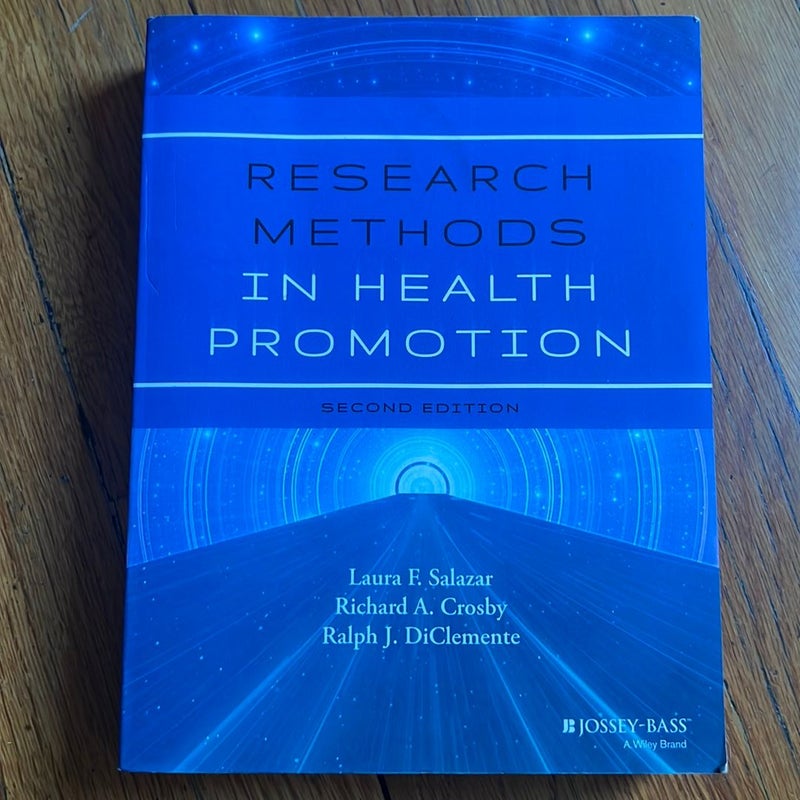 Research Methods in Health ProMotion 