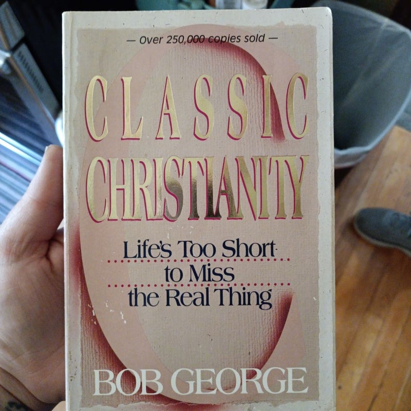 Classic Christianity