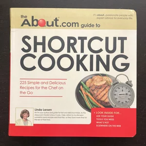 The About.com Guide to Shortcut Cooking