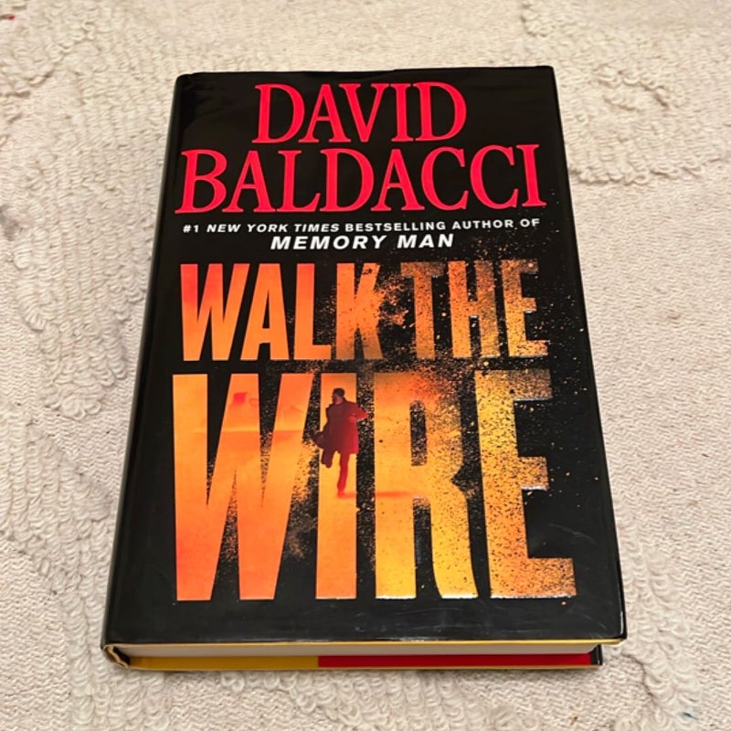 Walk the Wire