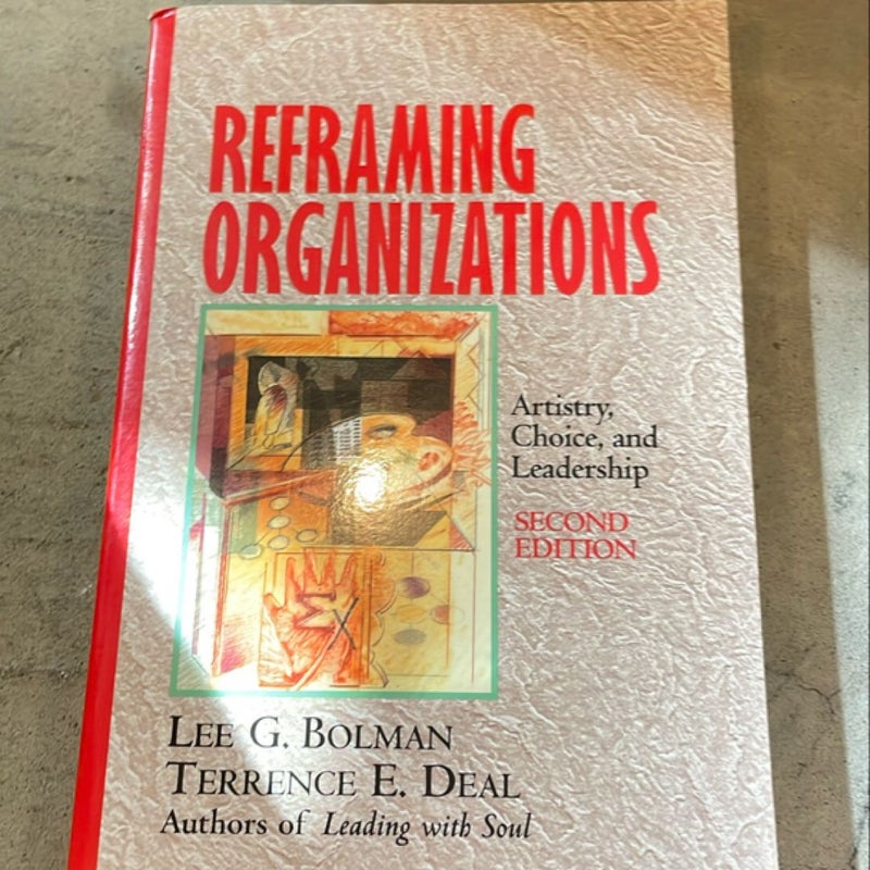 Reframing Organizations