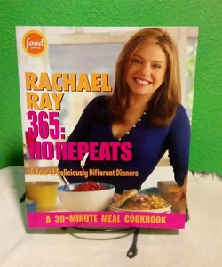 First Edition - Rachael Ray 365: No Repeats