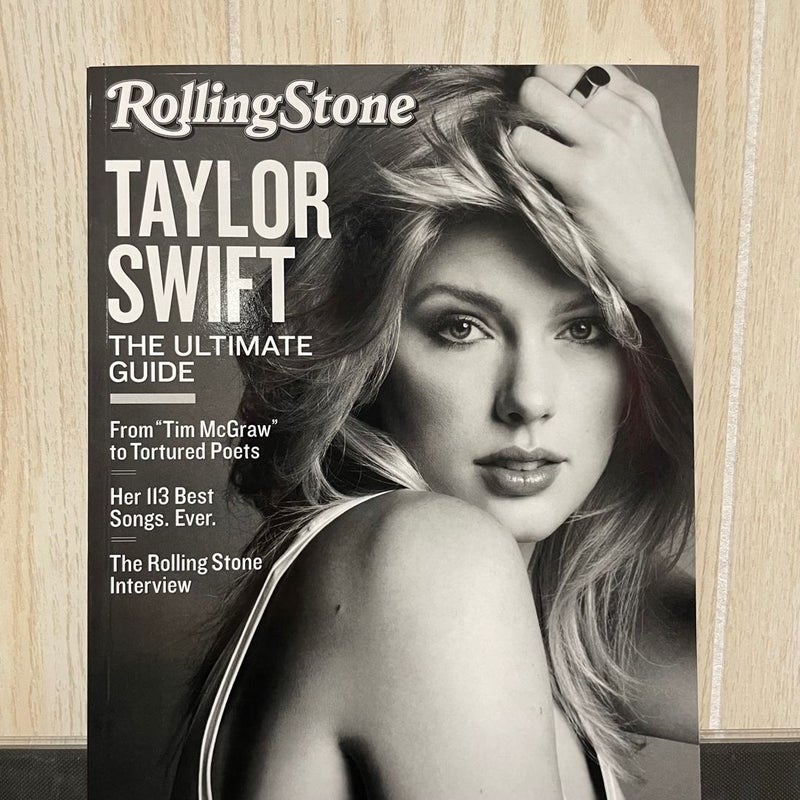 Taylor Swift Rolling Stone Ultimate Guide & Taylor Conquers Europe Magazines