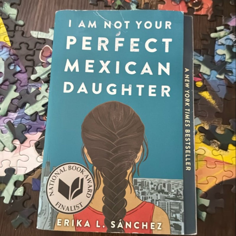 I Am Not Your Perfect Mexican Daughter