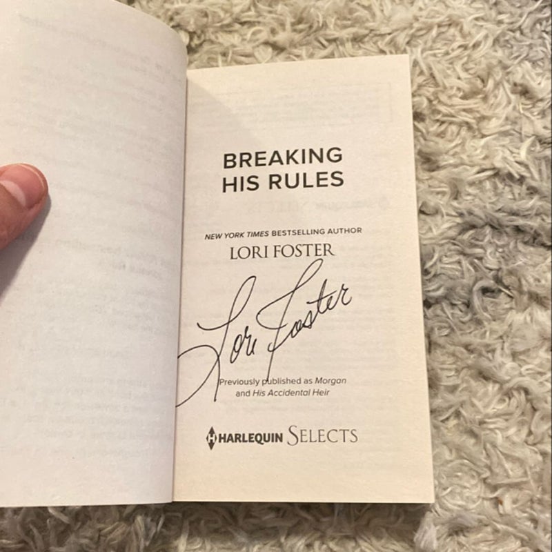 Breaking His Rules (Signed)