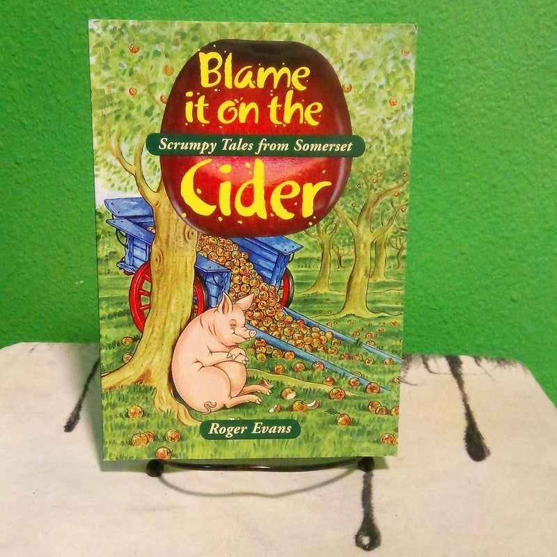 Blame it on the Cider 