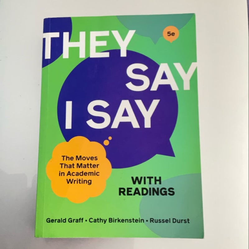 They Say / I Say with Readings