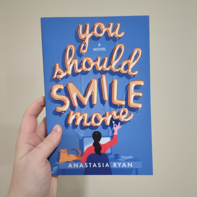 You Should Smile More