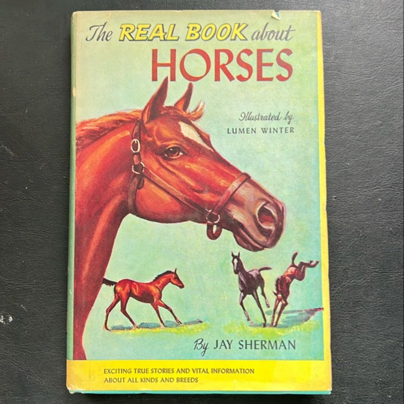 The Real Book About Horses