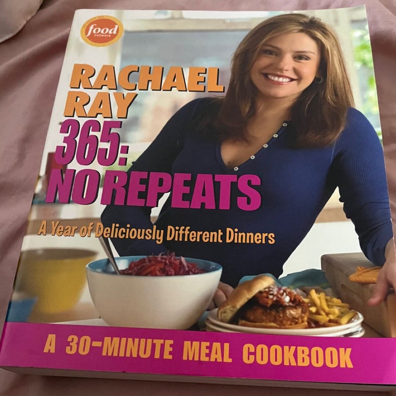 Rachael Ray 365: No Repeats