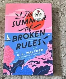 The Summer of Broken Rules