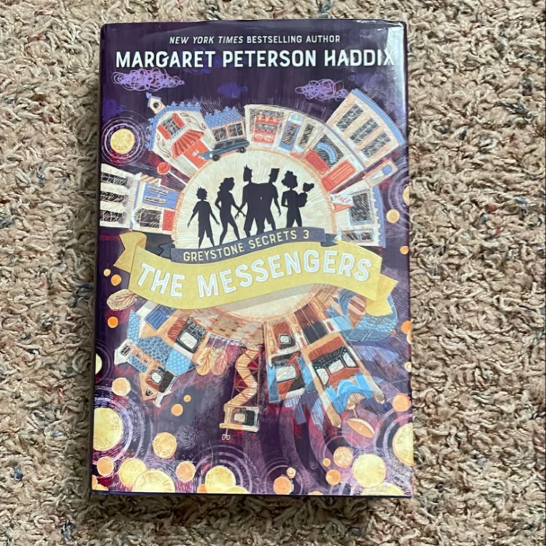 Greystone Secrets #3: the Messengers