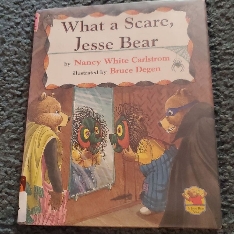 What a Scare, Jesse Bear