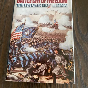 Battle Cry of Freedom