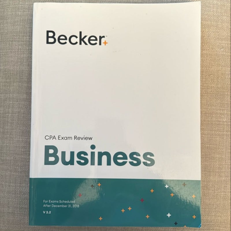 Becker Professional Education CPA Exam Review - V 3. 2 Business Textbook