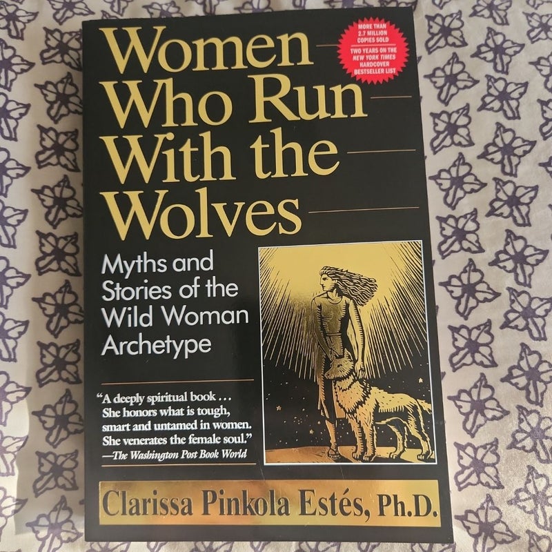 Women Who Run with the Wolves