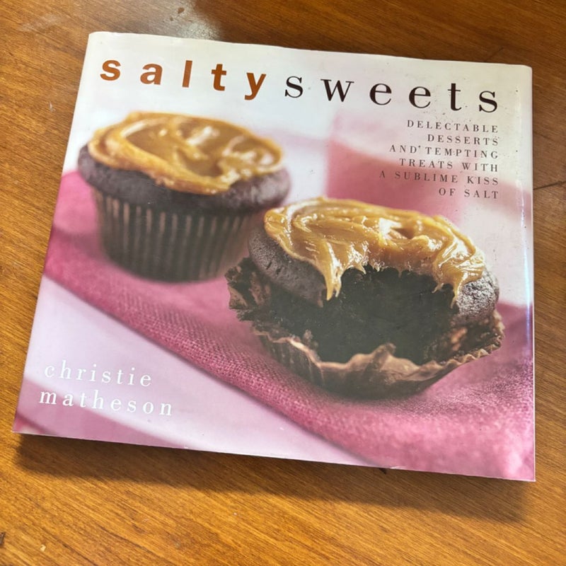 Salty Sweets