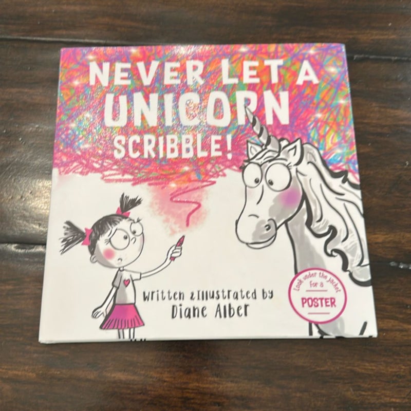 Never Let a Unicorn Scribble!