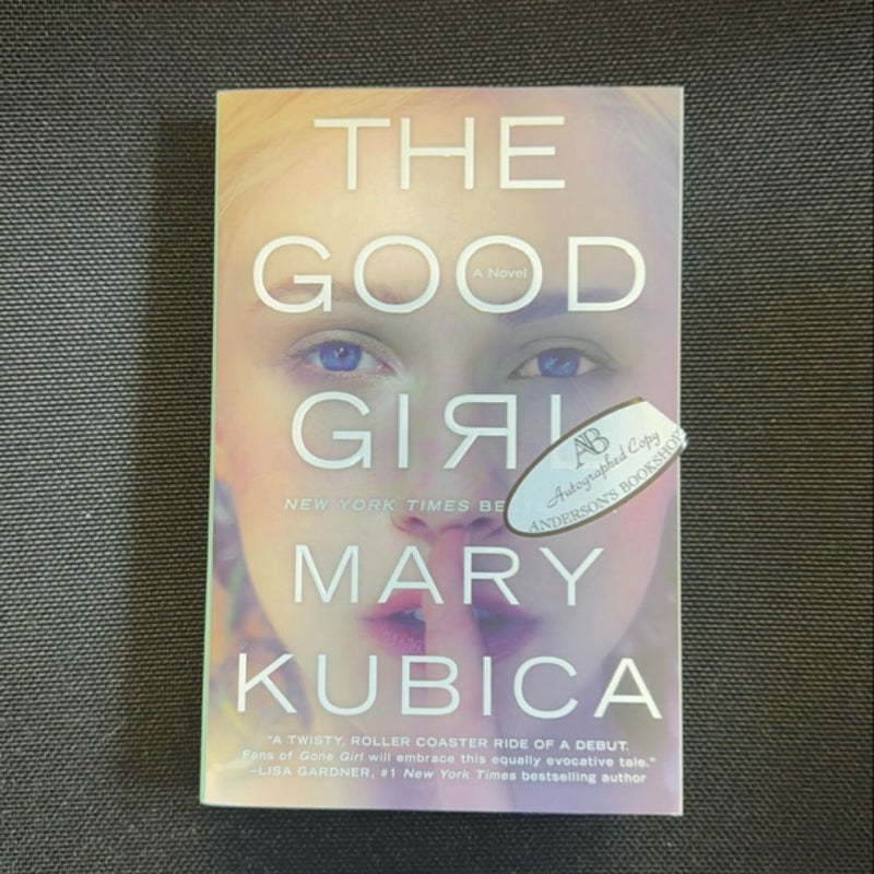 SIGNED BY AUTHOR - The Good Girl