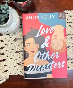 Love & Other Disasters