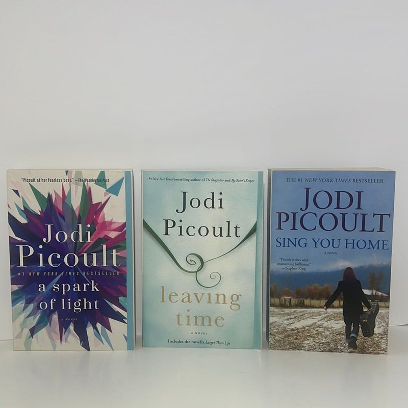 Jodi Picoult’s (3 Book) Bundle: A Spark of Light, Leaving Time, & Sing You Home
