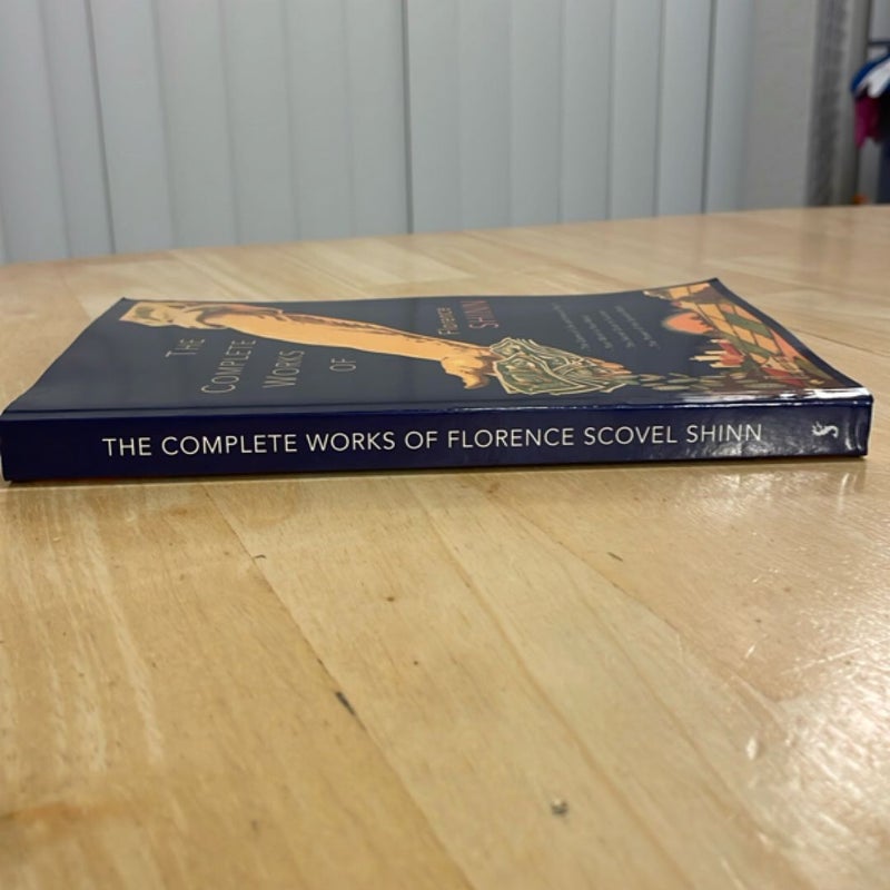 The Complete Works of Florence Scovel Shinn