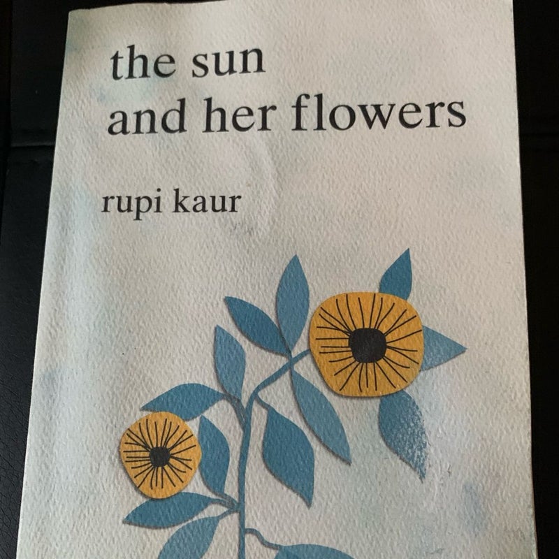 The Sun and Her Flowers