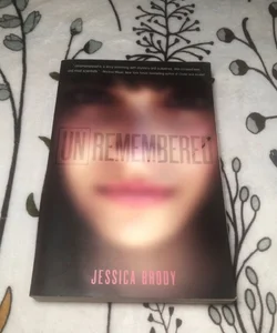 Unremembered