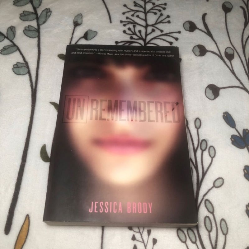 Unremembered