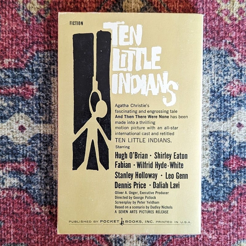 Ten Little Indians; And Then There Were None