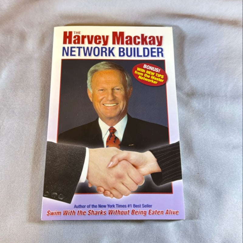 The Harvey Mackay Network Builder