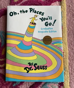 Oh, the Places You’ll Go! Graduation Keepsake Edition
