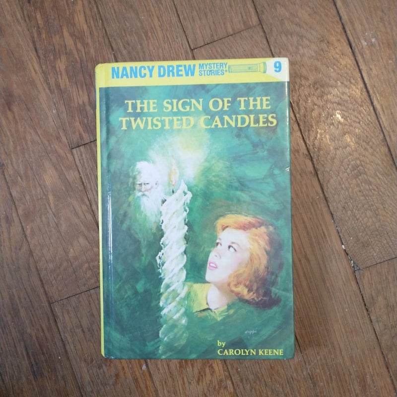 Nancy Drew 09: the Sign of the Twisted Candles