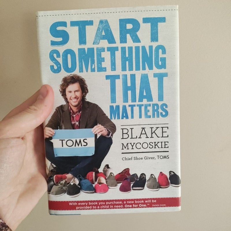 Start Something That Matters