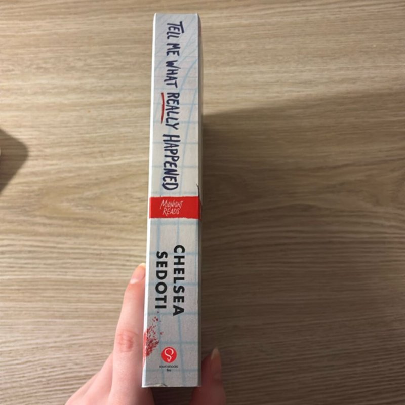 Tell Me What Really Happened