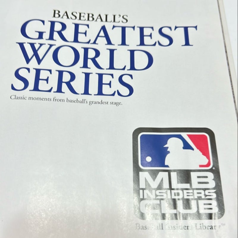 Baseballs greatest World Series Baseballs greatest World Series