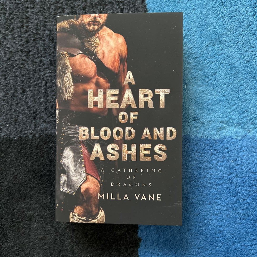 A Heart of Blood and Ashes