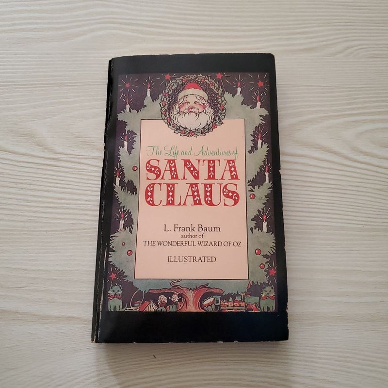 The Life and Adventures of Santa Claus