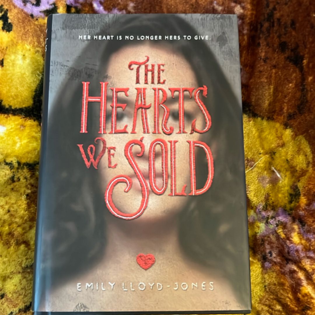 The Hearts We Sold