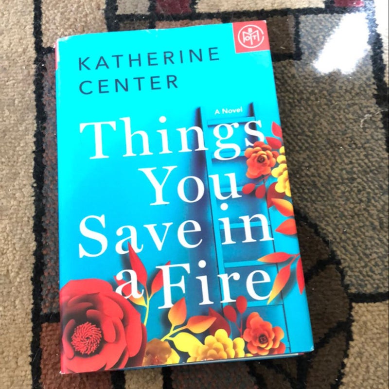 Things You Save in a Fire