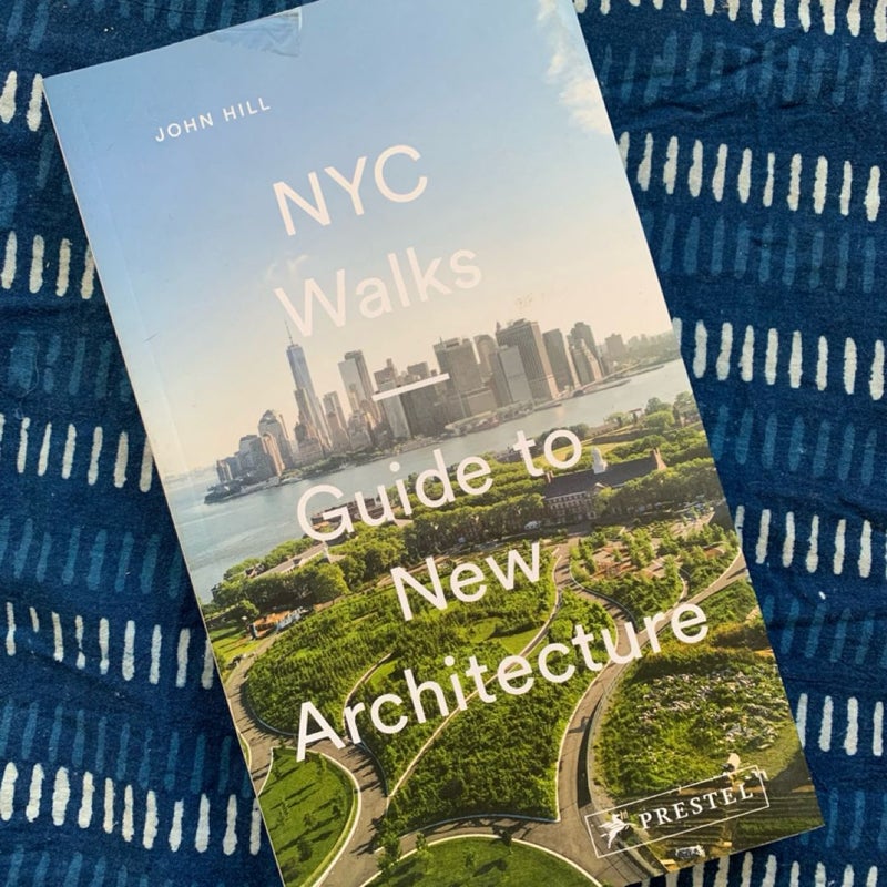 NYC Walks: Guide to New Architecture