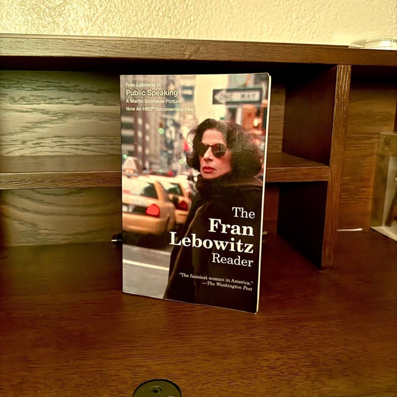 The Fran Lebowitz Reader