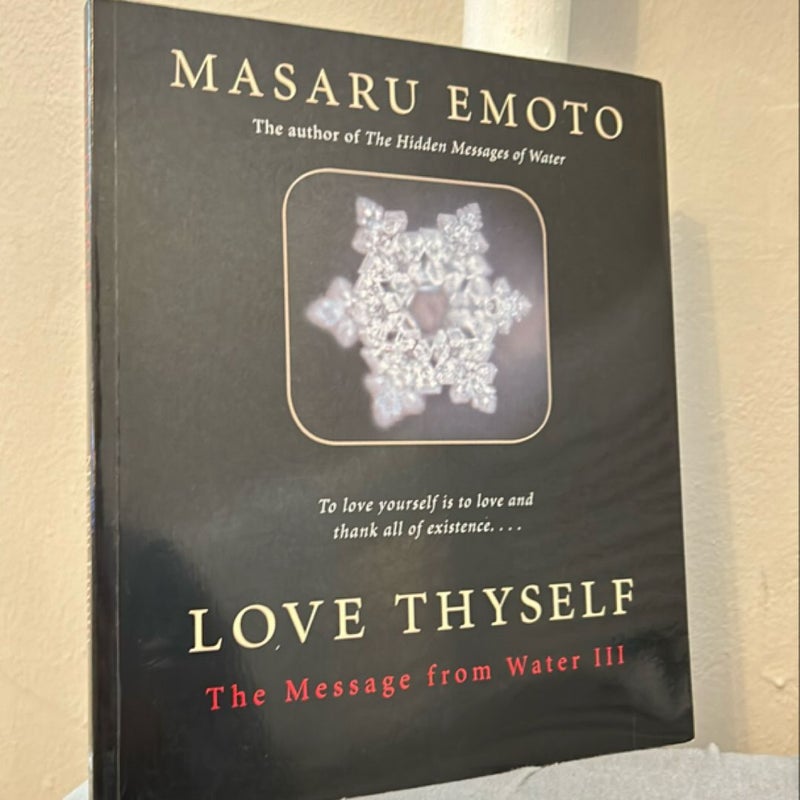 The Hidden Messages in Water & Love Thyself (Set of 2)