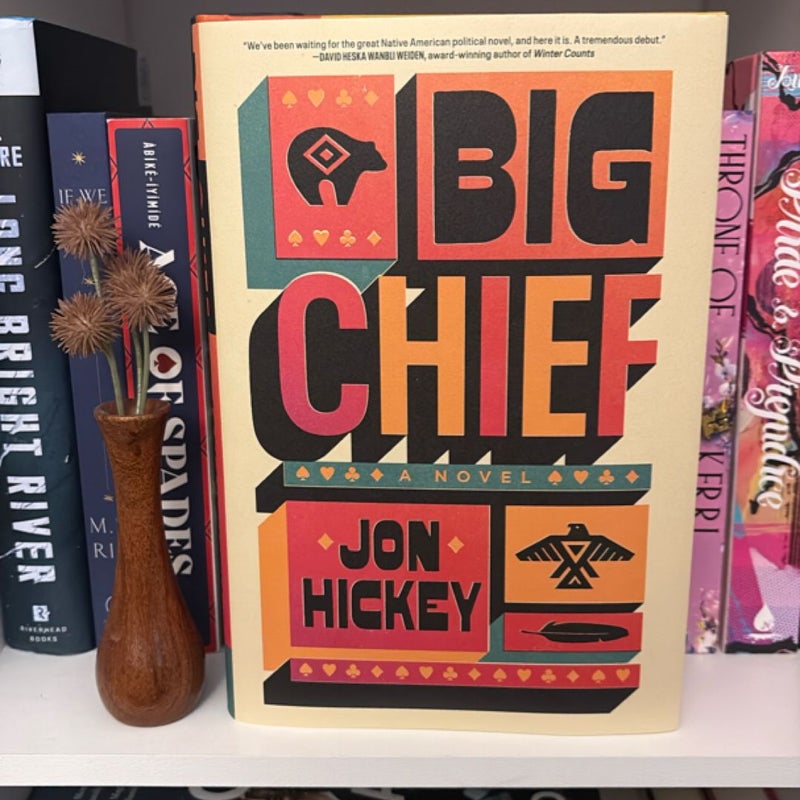 Big Chief **Signed Edition**